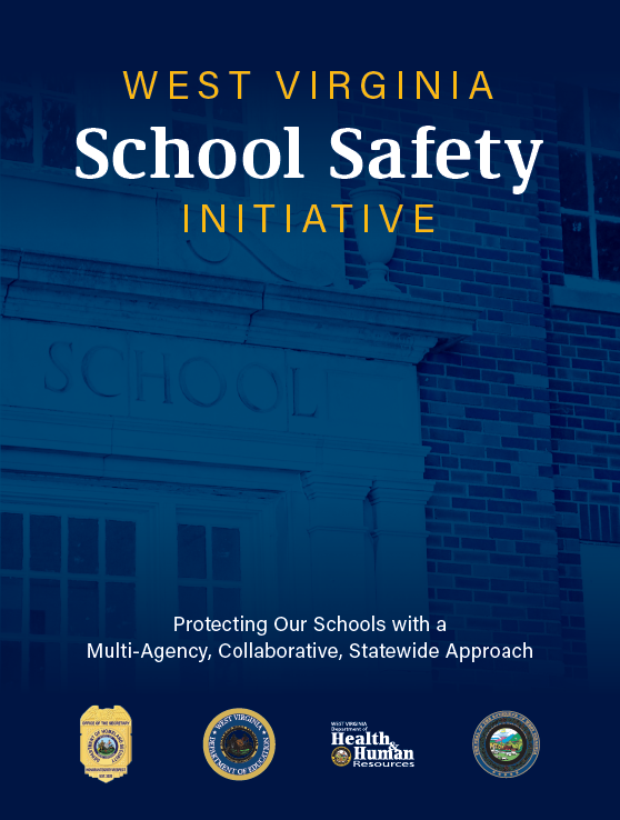 Governor Justice and the West Virginia Department of Homeland Security Announce the West Virginia School Safety Initiative